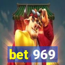 bet 969